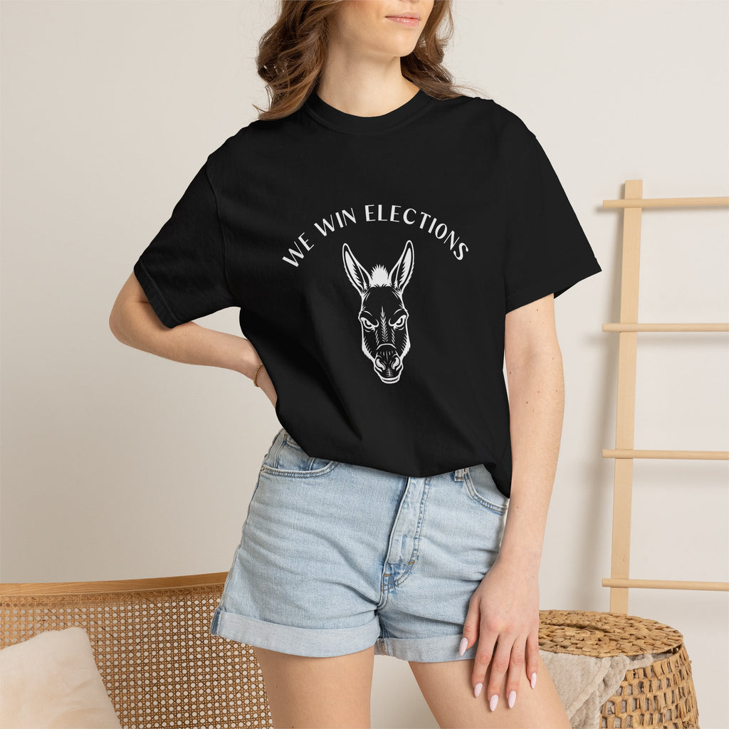 'We Win Elections' (Heavyweight T-Shirt)