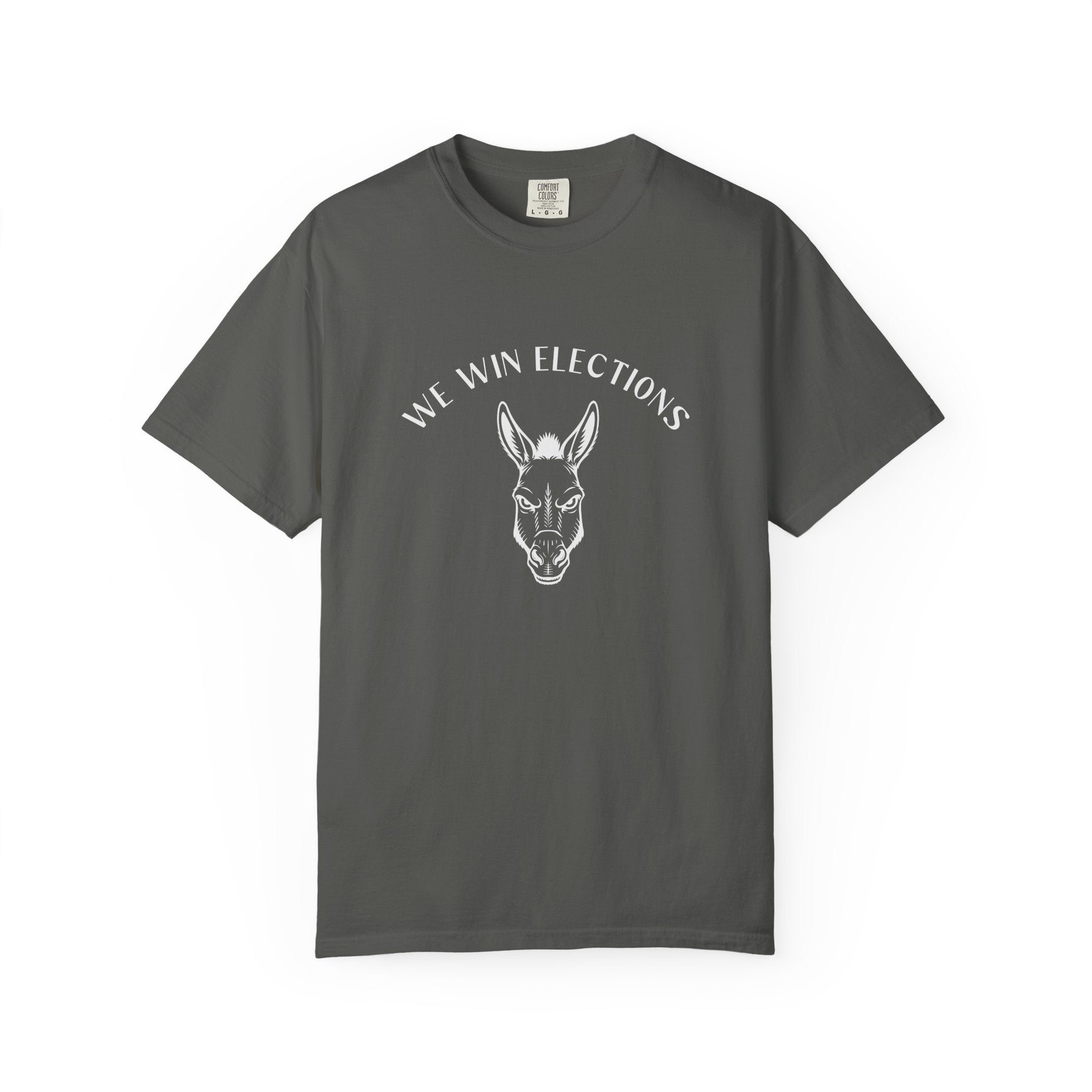 'We Win Elections' (Heavyweight T-Shirt)