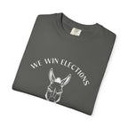 'We Win Elections' (Heavyweight T-Shirt)